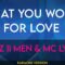 What You Won’t Do For Love – Boyz Ii Men & Mc Lyte (KARAOKE)