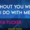 without You What Do I Do With Me – Tanya Tucker (KARAOKE)