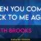 When You Come Back To Me Again – Garth Brooks (KARAOKE)