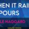 When It Rains It Pours – Merle Haggard (KARAOKE)