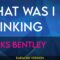 What Was I Thinking – Dierks Bentley (KARAOKE)