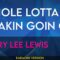 Whole Lotta Shakin Goin On – Jerry Lee Lewis (KARAOKE)