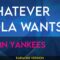 Whatever Lola Wants – Damn Yankees (KARAOKE)