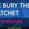 We Bury The Hatchet – Garth Brooks (KARAOKE)