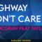 Highway Don’t Care – Tim McGraw ft Taylor Swift (KARAOKE)