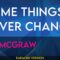 Some Things Never Change – Tim McGraw (KARAOKE)