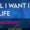 All I Want Is A Life – Tim McGraw (KARAOKE)