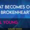 What Becomes Of The Brokenhearted – Paul Young (KARAOKE)