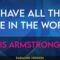 We Have All The Time In The World – Louis Armstrong (KARAOKE)