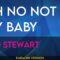 Oh No Not My Baby – Rod Stewart (KARAOKE)