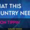 What This Country Needs – Aaron Tippin (KARAOKE)