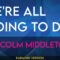 We’re All Going To Die – Malcolm Middleton (KARAOKE)