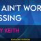 He Ain’t Worth Missing – Toby Keith (KARAOKE)