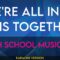 We’re All In This Together – High School Musical (KARAOKE)