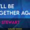 We’ll Be Together Again – Rod Stewart (KARAOKE)