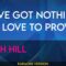 We’ve Got Nothing But Love To Prove – Faith Hill (KARAOKE)