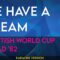 We Have A Dream – Scottish World Cup Squad ’82 (KARAOKE)