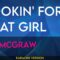 Lookin’ For That Girl – Tim McGraw (KARAOKE)