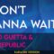 I Don’t Wanna Wait – David Guetta & OneRepublic (KARAOKE)