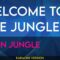 Welcome To The Jungle – Neon Jungle (KARAOKE)