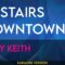 Upstairs Downtown – Toby Keith (KARAOKE)