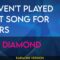 I Haven’t Played That Song For Years – Neil Diamond (KARAOKE)