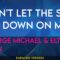 Don’t Let The Sun Go Down On Me – George Michael & Elton John (KARAOKE)