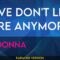 Love Don’t Live Here Anymore – Madonna (KARAOKE)