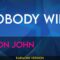 Nobody Wins – Elton John (KARAOKE)