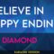 I Believe In Happy Endings – Neil Diamond (KARAOKE)