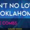 Ain’t No Love In Oklahoma – Luke Combs (KARAOKE)