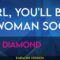 Girl, You’ll Be A Woman Soon – Neil Diamond (KARAOKE)