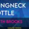 Longneck Bottle – Garth Brooks (KARAOKE)