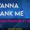 I Wanna Thank Me – Meghan Trainor ft Niecy Nash (KARAOKE)