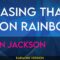 Chasing That Neon Rainbow – Alan Jackson (KARAOKE)