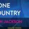 Gone Country – Alan Jackson (KARAOKE)