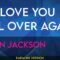 I’d Love You All Over Again – Alan Jackson (KARAOKE)