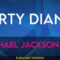 Dirty Diana – Michael Jackson (KARAOKE)