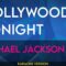 Hollywood Tonight – Michael Jackson (KARAOKE)