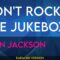 Don’t Rock The Jukebox – Alan Jackson (KARAOKE)