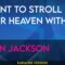 I Want To Stroll Over Heaven With You – Alan Jackson (KARAOKE)