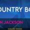 Country Boy – Alan Jackson (KARAOKE)