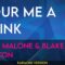 Pour Me A Drink – Post Malone & Blake Shelton (KARAOKE)