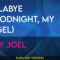 Lullabye (Goodnight, My Angel) – Billy Joel (KARAOKE)