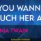 If You Wanna Touch Her Ask – Shania Twain (KARAOKE)