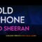 Old Phone – Ed Sheeran (KARAOKE WITH VOCAL GUIDE)
