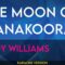 The Moon Of Manakoora – Andy Williams (KARAOKE)