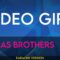 Video Girl – Jonas Brothers (KARAOKE)