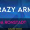 Crazy Arms – Linda Ronstadt (KARAOKE)
