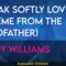 Speak Softly Love (The Godfather) – Andy Williams (KARAOKE)